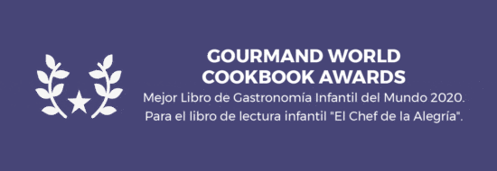 Gourmand World Cookbook Awards - Mejor Libro de Gastronomía Infantil del Mundo 2020 Para el libro de lectura infantil "El Chef de la Alegría"